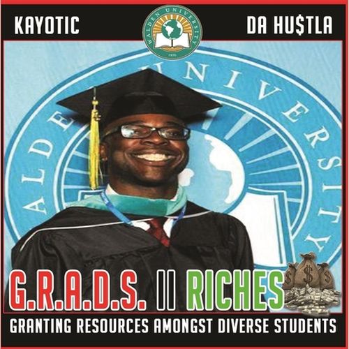 Kayotic Da Hustla - Grads II Riches