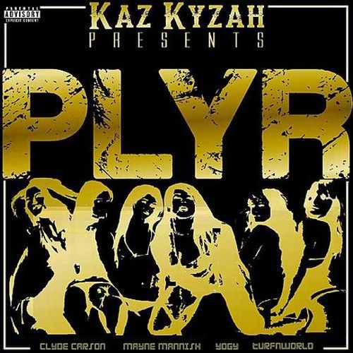 Kaz Kyzah – PLYR