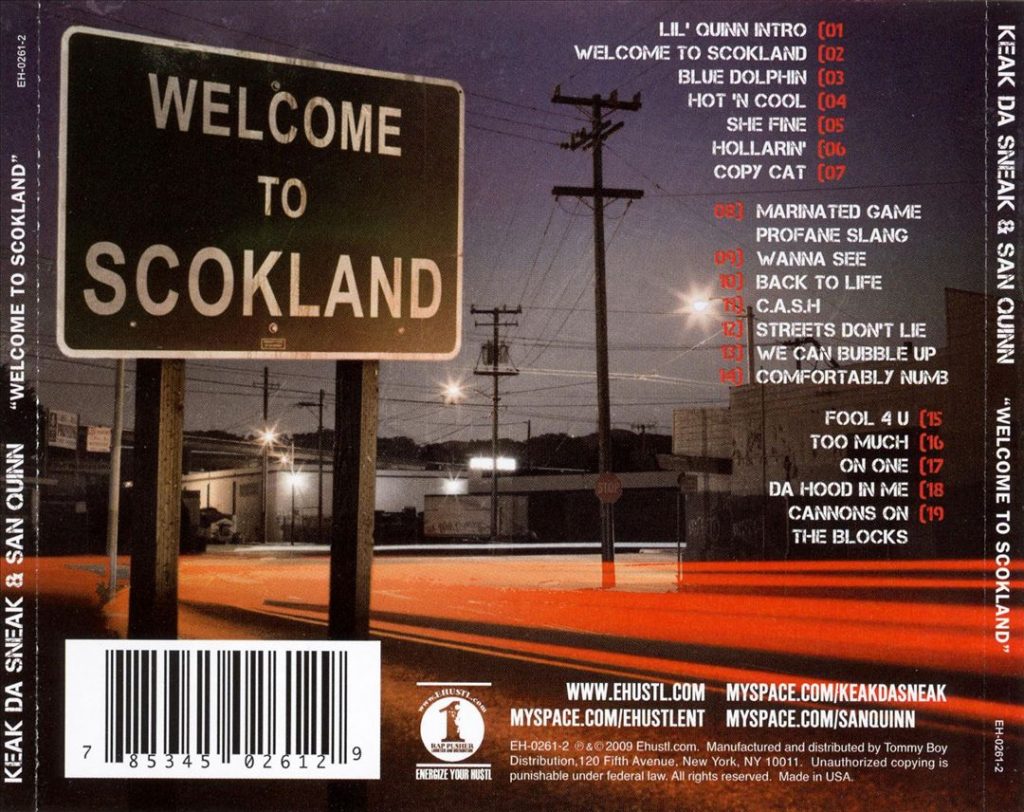 Keak Da Sneak & San Quinn - Welcome To Scokland (Back)