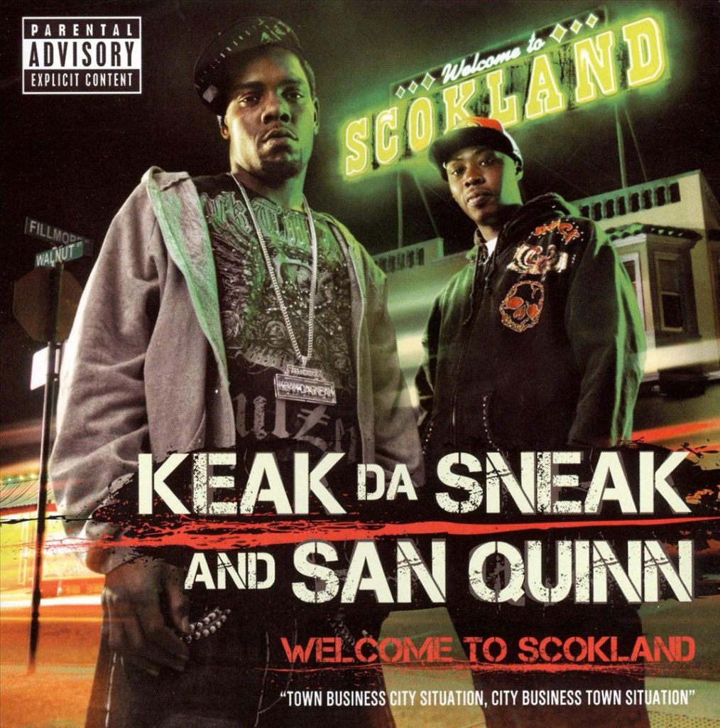 Keak Da Sneak & San Quinn - Welcome To Scokland (Front)