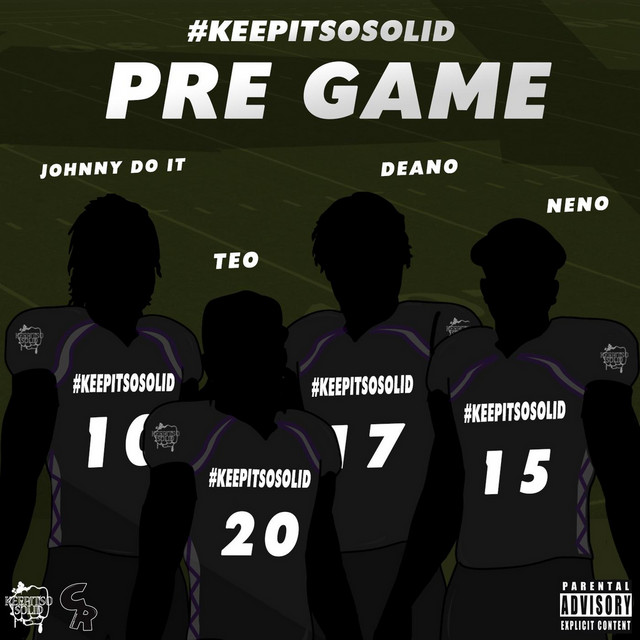 Keepitsosolid – Pre Game