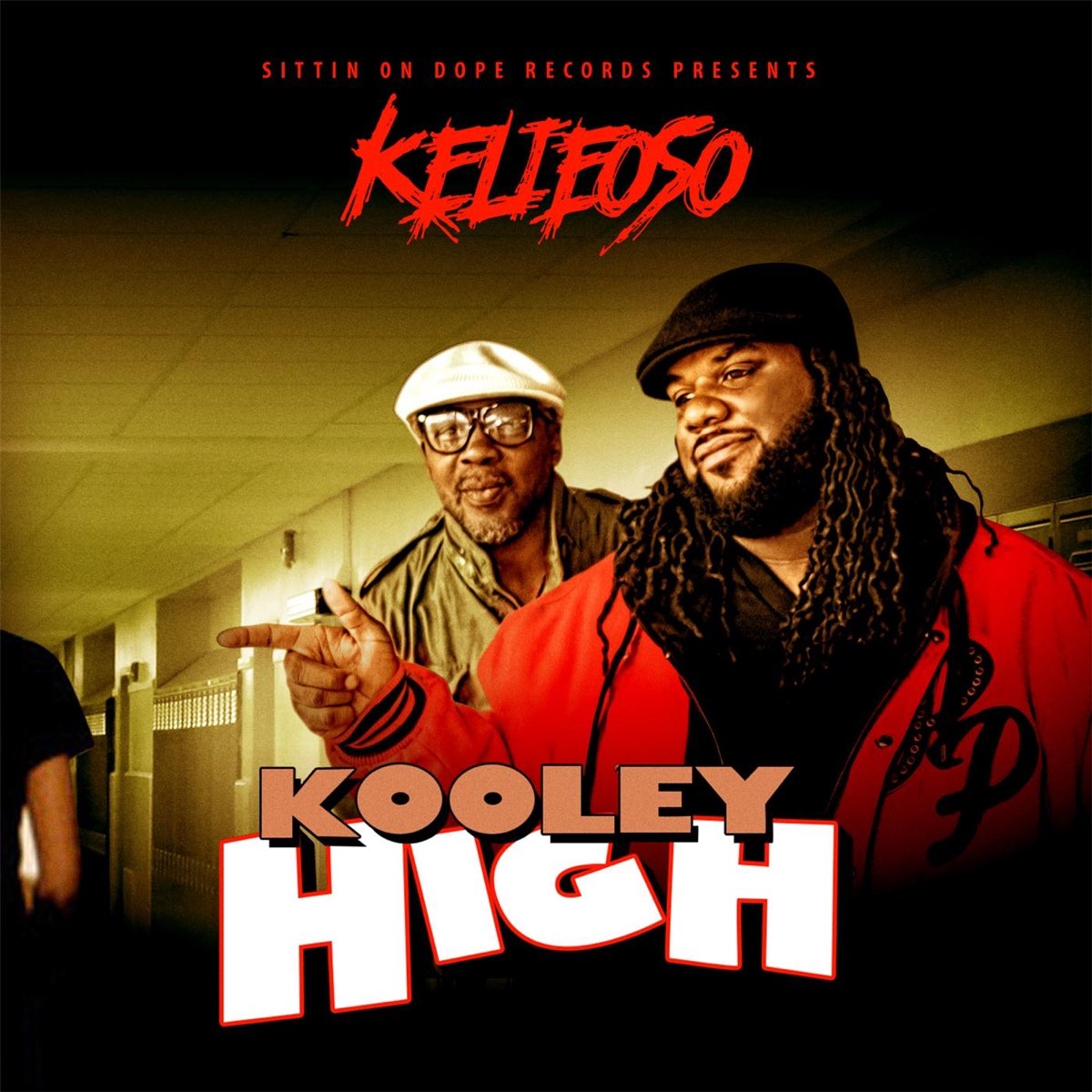 Kelieoso - Kooley High