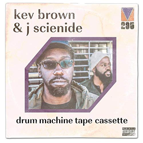 Kev Brown & J Scienide – Drum Machine Tape Cassette