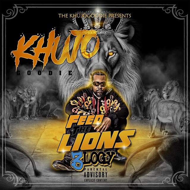 Khujo Goodie – Feed The Lions, Vol. 1