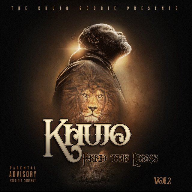 Khujo Goodie – Feed The Lions, Vol. 2