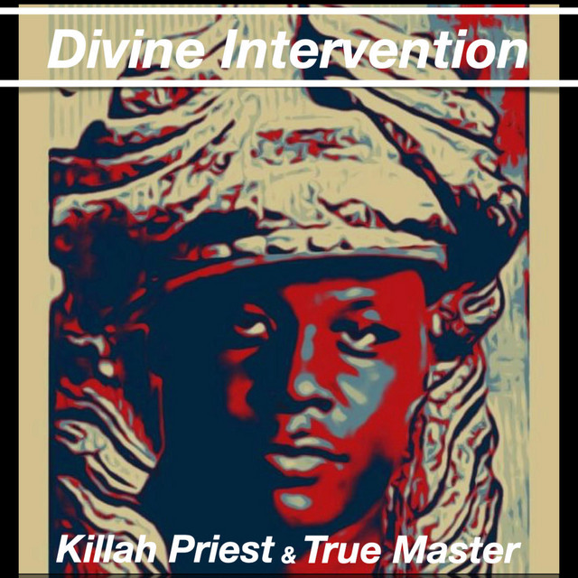 Killah Priest & True Master – Divine Intervention