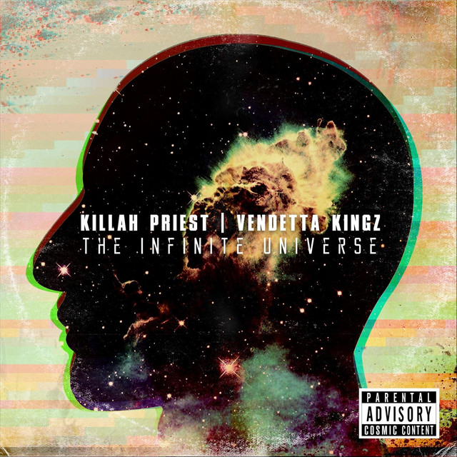 Killah Priest & Vendetta Kingz – The Infinite Universe