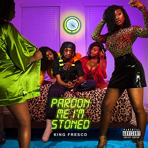 King Fresco - Pardon Me I'm Stoned.