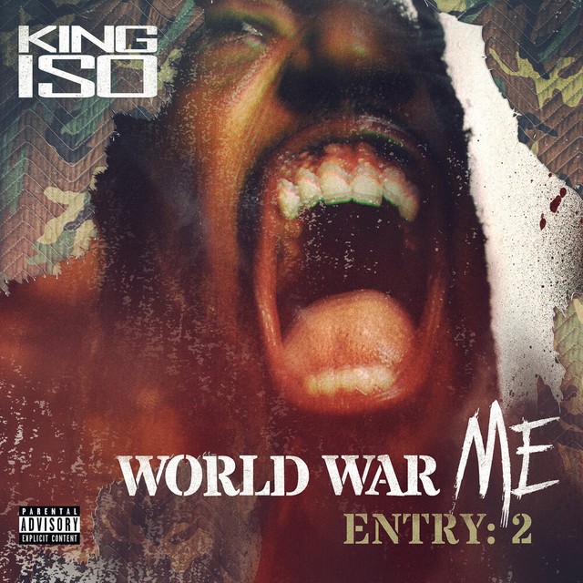 King Iso – World War Me – Entry: 2