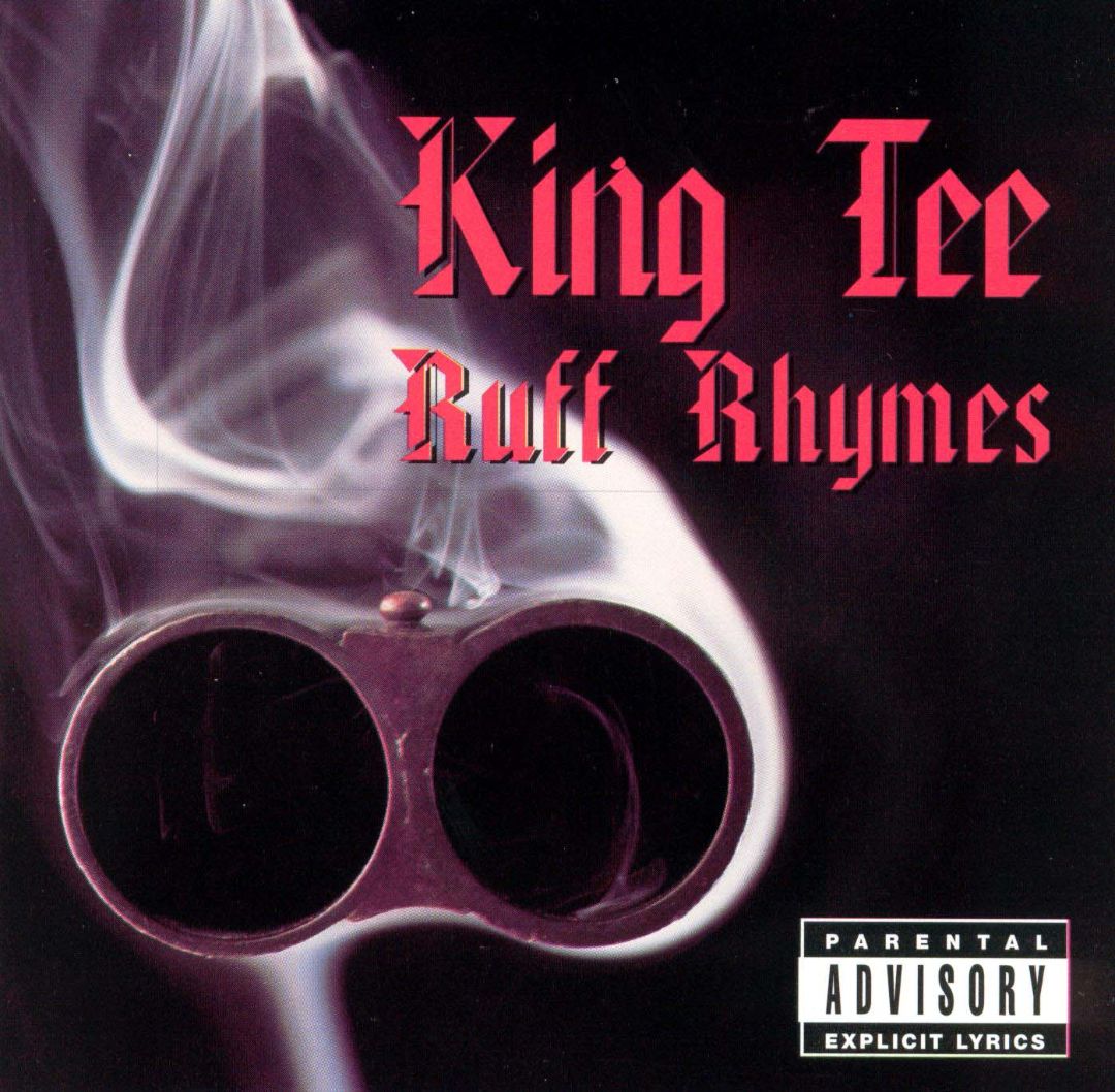 King Tee - Ruff Rhymes