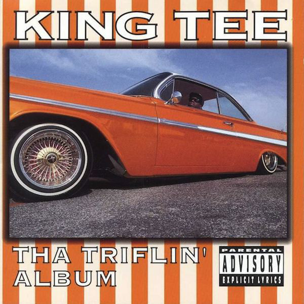 King Tee – Tha Triflin’ Album