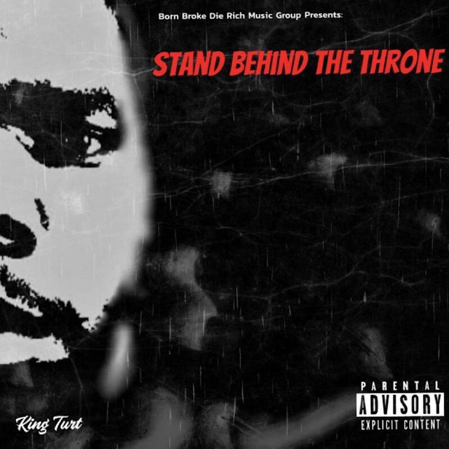 King Turt - Stand Behind The Throne Exit