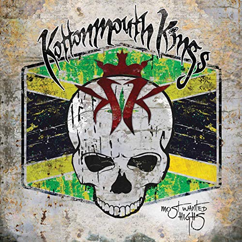 Kottonmouth Kings – Most Wanted Highs