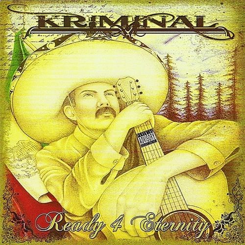 Kriminal – Ready 4 Eternity