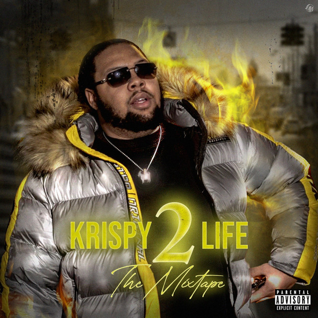 KrispyLife Kidd – KrispyLife The Mixtape Pt2