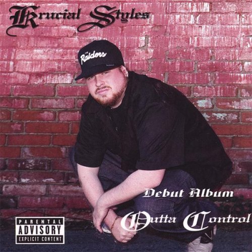 Krucial Styles - Outta Control