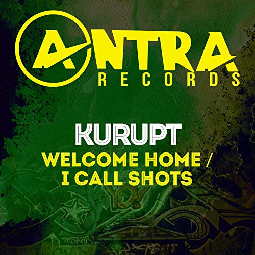 Kurupt - Welcome Home I Call Shots