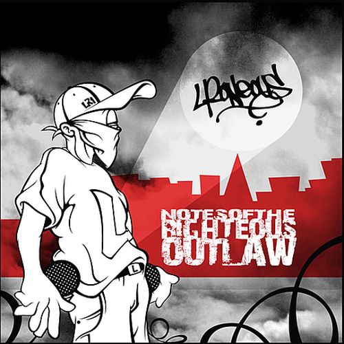 LRoneous - Notes Of The Righteous Outlaw