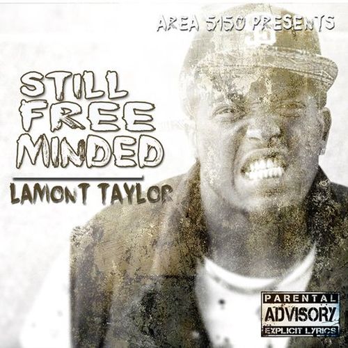 Lamont Taylor - Still Free Minded