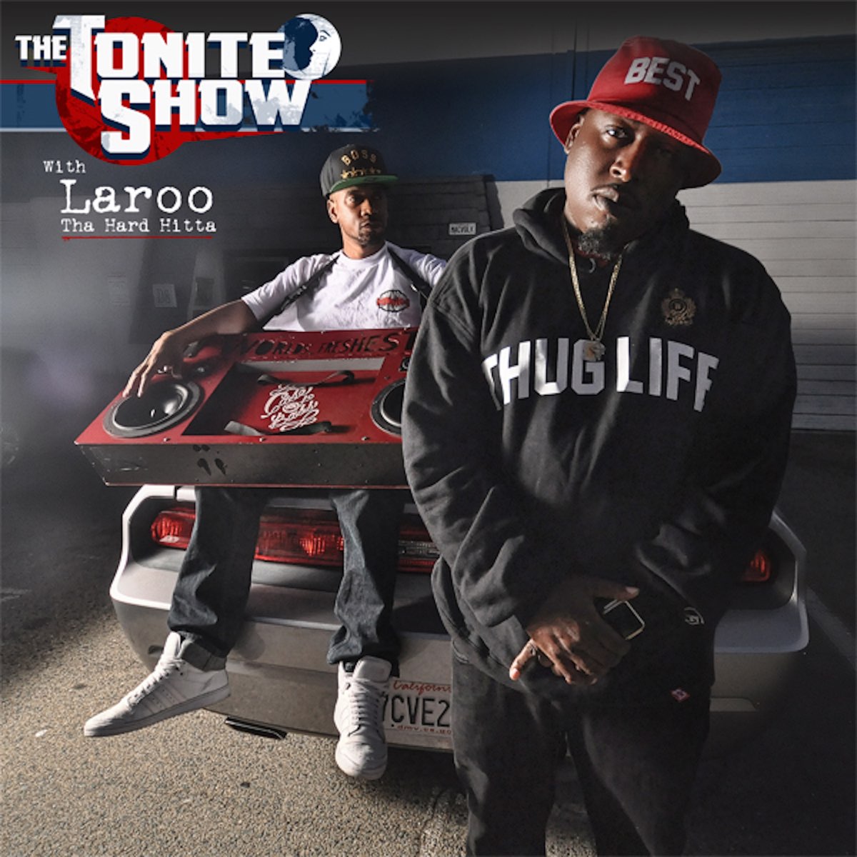 Laroo & DJ.Fresh - The Tonite Show With Laroo Tha Hard Hitta