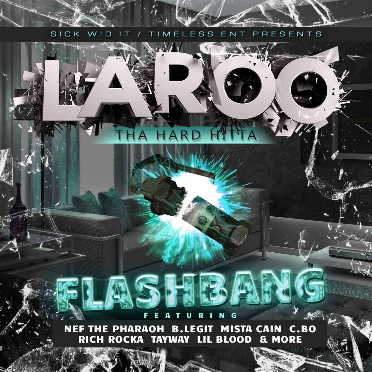 Laroo - Flashbang