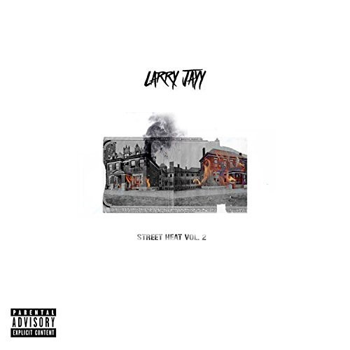 Larry Jayy – Street Heat Vol. 2