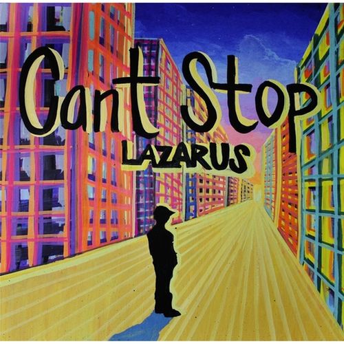 Lazarus - Can't Stop