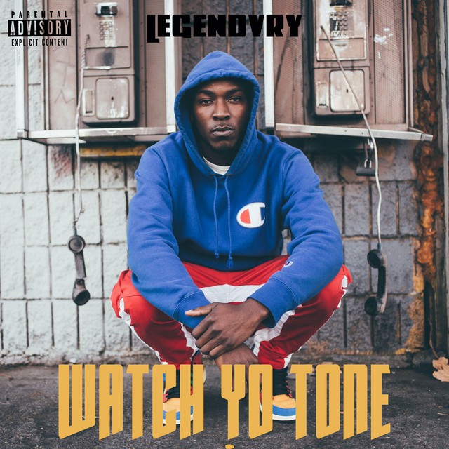 Legendvry – Watch Yo Tone