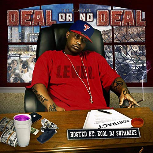 Level – Deal Or No Deal (Hosted By Kool DJ SupaMike)