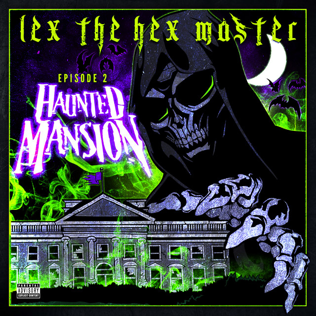 Lex The Hex Master – Episode 2: Haunted Mansion