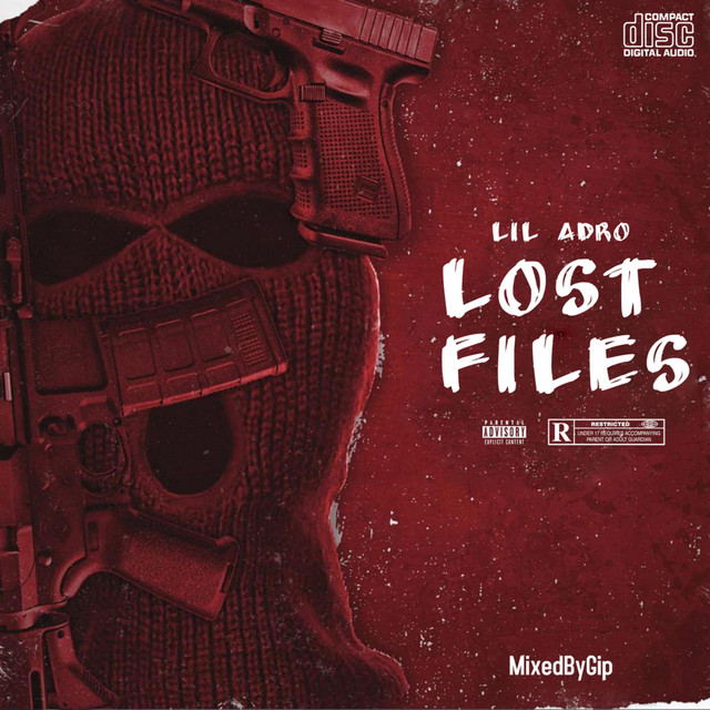 Lil Adro - Lost Files