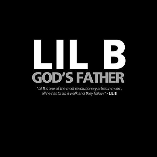 Lil B – Gods Father
