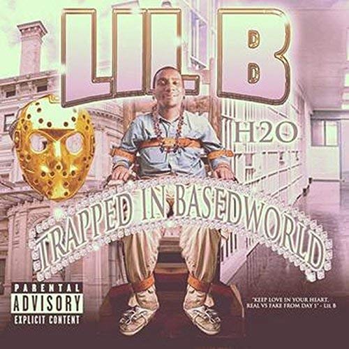 Lil B – Trapped In BasedWorld