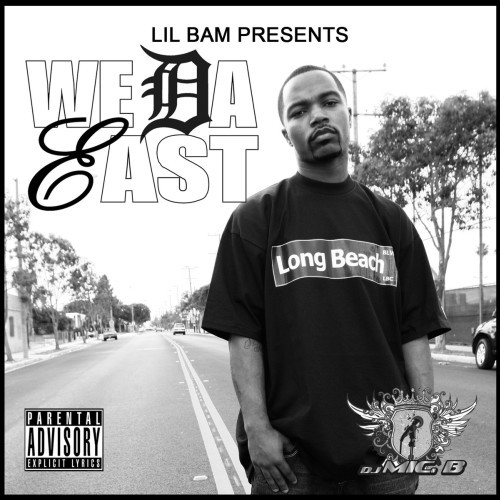 Lil Bam - Lil Bam Presents We Da West
