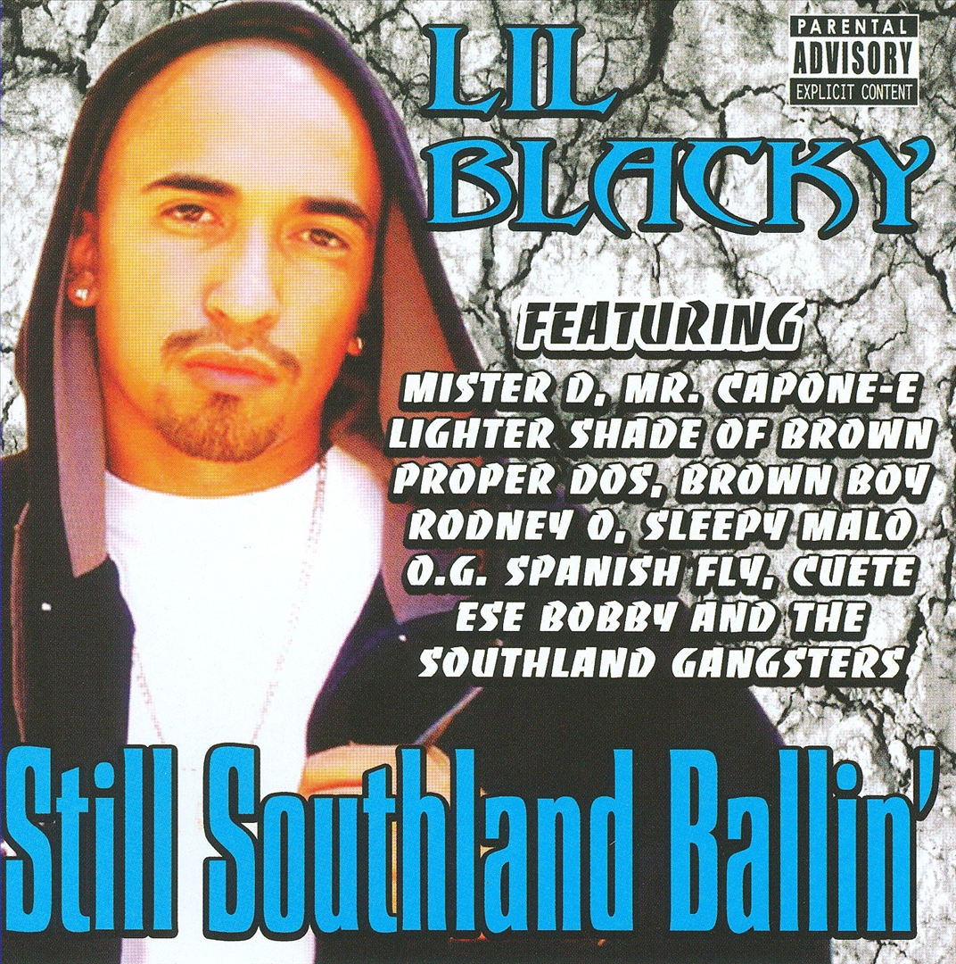 Lil Blacky - Still Southland Ballin'