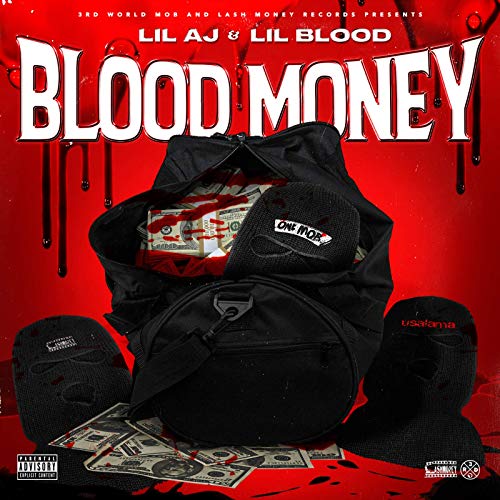 Lil Blood & Lil AJ – Blood Money