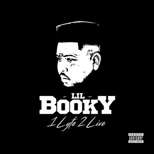 Lil Booky - 1 Lyfe 2 Live