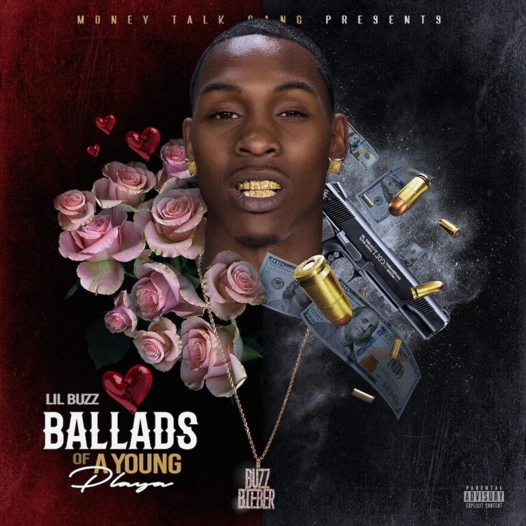 Lil Buzz – Ballads Of A Young Playa