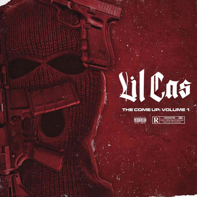 Lil Cas - The Come Up, Vol. 1