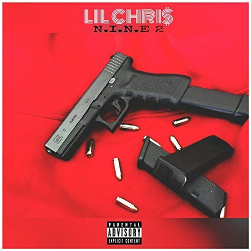 Lil Chris - N.I.N.E 2