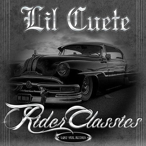 Lil Cuete – Rider Classics