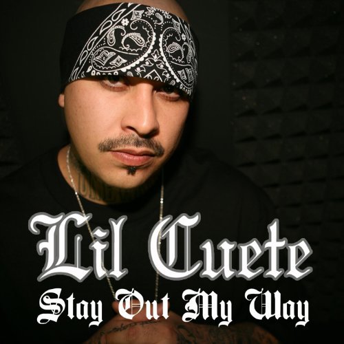 Lil Cuete – Stay Out My Way
