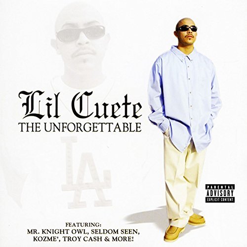 Lil Cuete – The Unforgettable