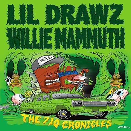 Lil Drawz & Willie Mammuth - The 710 Cronicles
