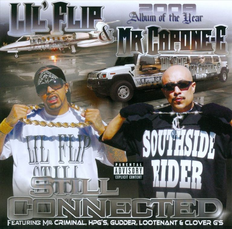 Lil’ Flip & Mr. Capone-E – Still Connected