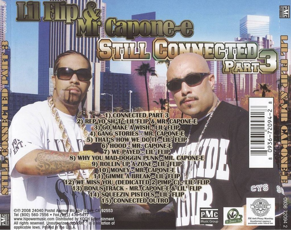 Lil' Flip & Mr. Capone-E - Still Connected Part 3 (Back)
