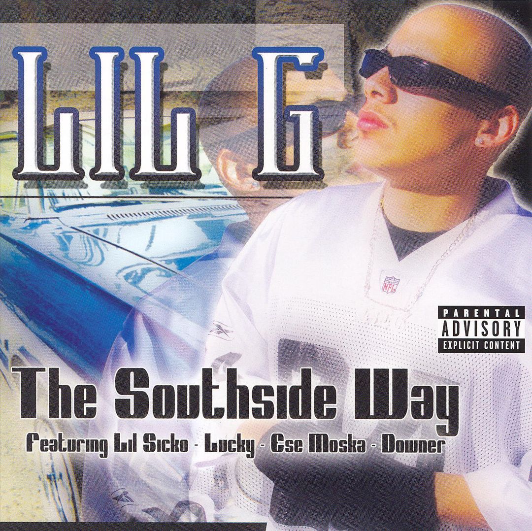 Lil G - The Southside Way