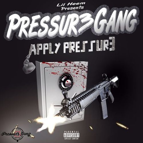 Lil' Heem - Pressur3gang Apply Pressure