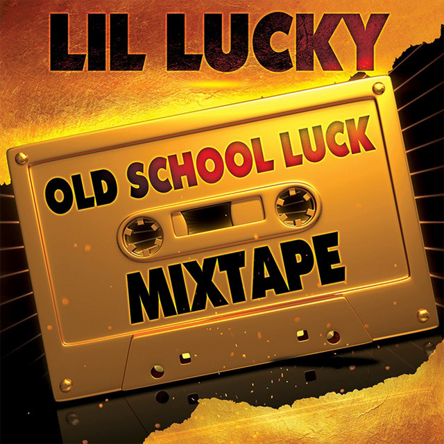 Lil Lucky - Old School Luck