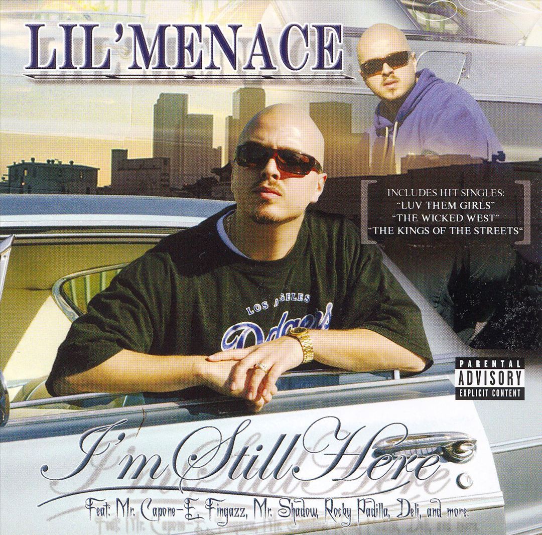 Lil Menace - I'm Still Here (Front)